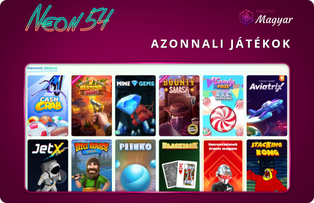 Azonnali játékok a Neon54