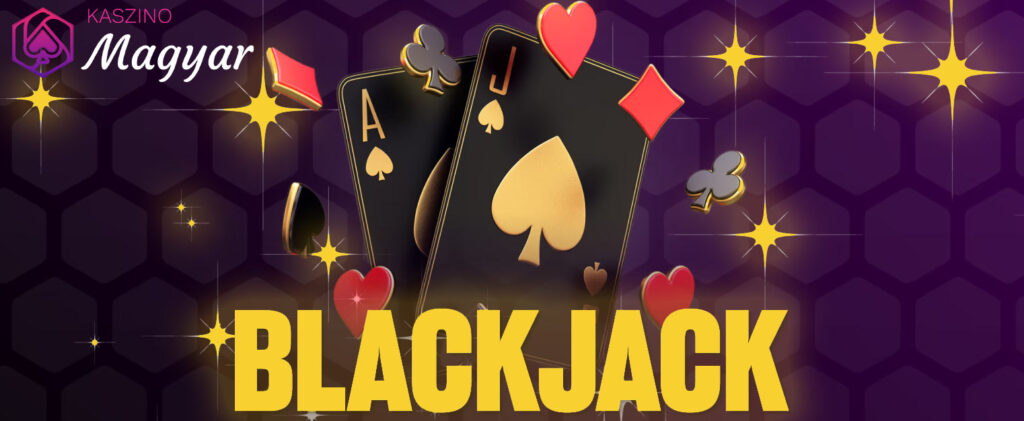 BlackJack online Játssz blackjack-et online a legjobb magyarországi kaszinókban