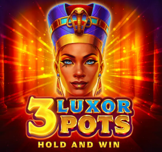 3 Luxor Pots Hold and Win